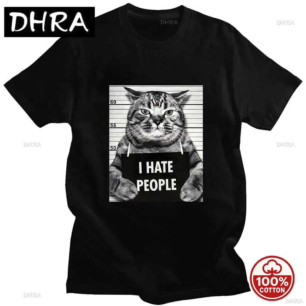 I Hate People Meow Print Tshirt Fun Cat Print T Shirts Loose Street Short Sleeve Unisex Soft 100 Cotton Clothing Casual Tshirt