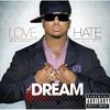 CD DREAM, RIHANNA; FABOLOUS - Love Hate  UICY91154 Япония ObiРэп и хип-хоп/R&B Б/у