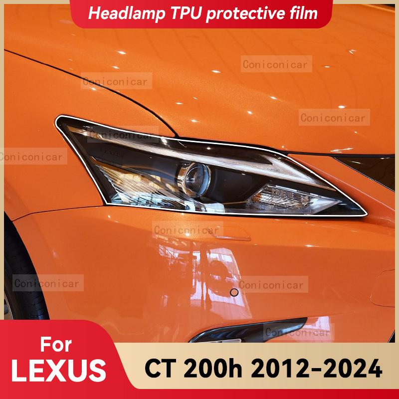 Для LEXUS CT 200h 2012-2024 Защитная пленка для фар автомобиля из прозрачного ТПУ, Пленка для тонировки передних фар, Наклейка для изменения цвета