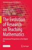 The The Evolution of Research On Teaching Mathematics : International Perspectives In the Digital Era : 22 Book