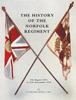 Книга History of the Norfolk Regiment : 4th August 1914 To 31st December 1918