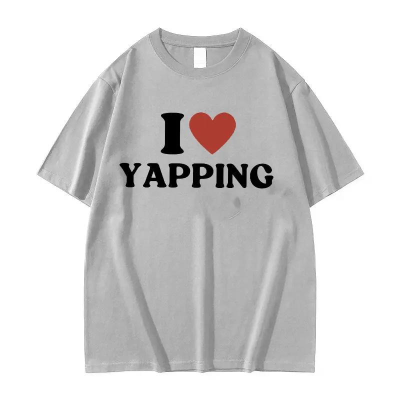 Забавная футболка с надписью I Love Professional Yapper Letter, женская, с круглым вырезом, высокое качество, модные, большие хлопковые футболки, лето