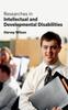 The Researches In Intellectual and Developmental Disabilities Book