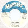 7-дюймовая пластинка LENNIE HIBBERT - Ital Vibes / Ital Vibes With String HM8237 Moodisc 1974 США Регги, Ска и Даб