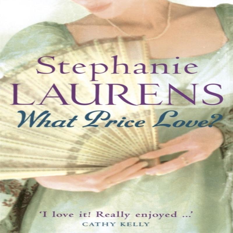 What Price Love by Stephanie Laurens Paperback Book 9780749937126
