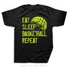 Funny Oversized T-shirt Eat Sleep Basketball Repeat Mens Clothing Streetwear Cotton Tshirt Birthday Gifts Summer Fitness T Shirt