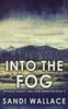 Книга Into The Fog : 3