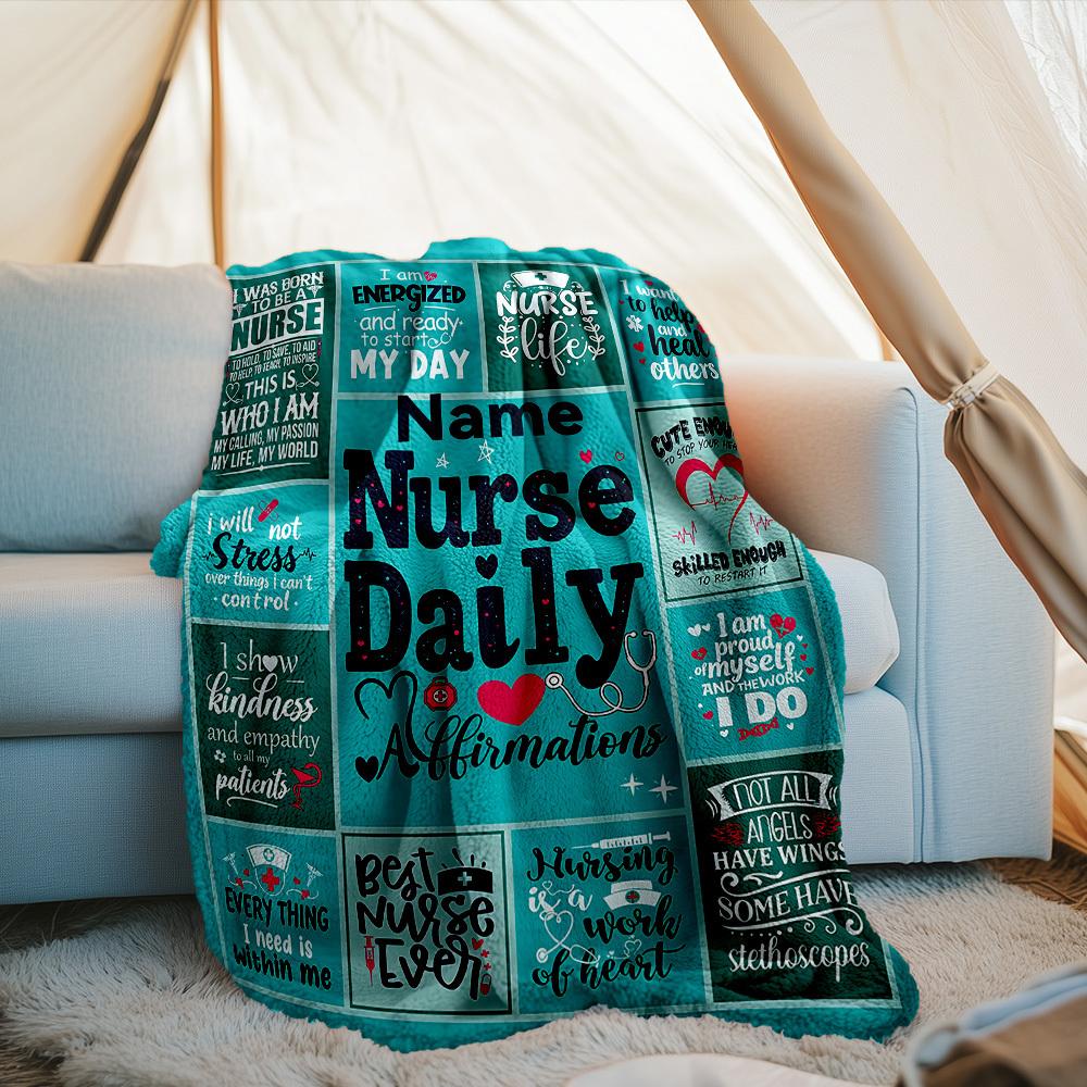 Nurse Daily Affirmations Outdoor Customize Your Name Blanket Comfortable Soft Lightweight Allseason Multipurpose Blanket For Travel Camping Picnics