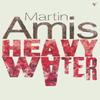Heavy Water And Other Stories by Martin Amis Paperback Book 9780099272663