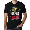 Men's Vintage Tee Shirt Graphic T Shirt Worry Less Offer More Deep Black White Text