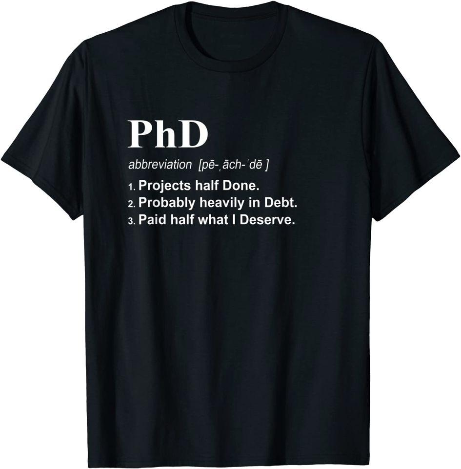 Определение квалификации PhD Забавная футболка Классическая футболка