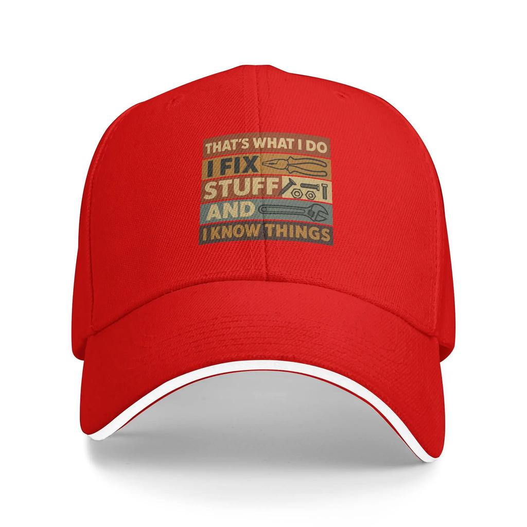 Summer Casual Baseball Cap Thats What I Do I Fix Stuff and I Know Things Rock Hip Hop Hats For Women Unisex High Quality Cap