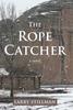 The The Rope Catcher Book