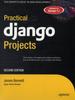 Книга Practical Django Projects