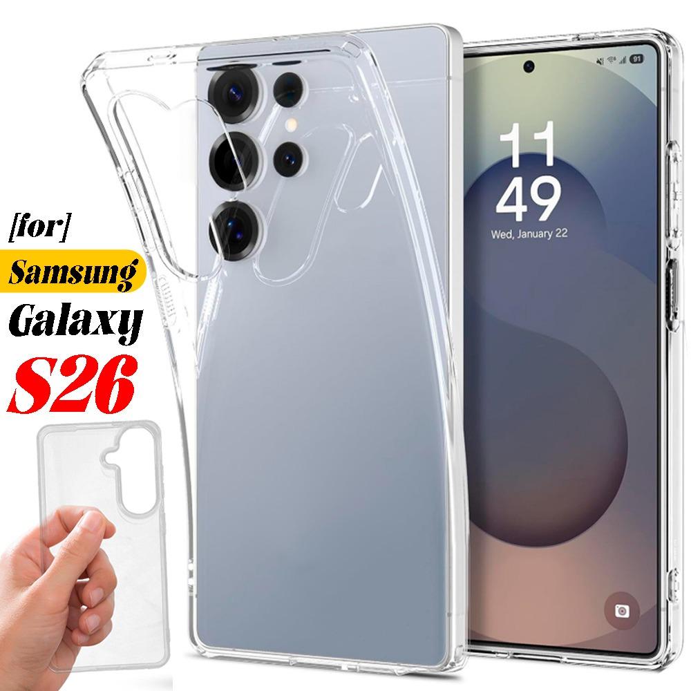 Мягкая прозрачная задняя крышка для телефона Samsung Galaxy S26 S26Plus S26Ultra Ударопрочная защита Прозрачный ТПУ чехол для Galaxy S26