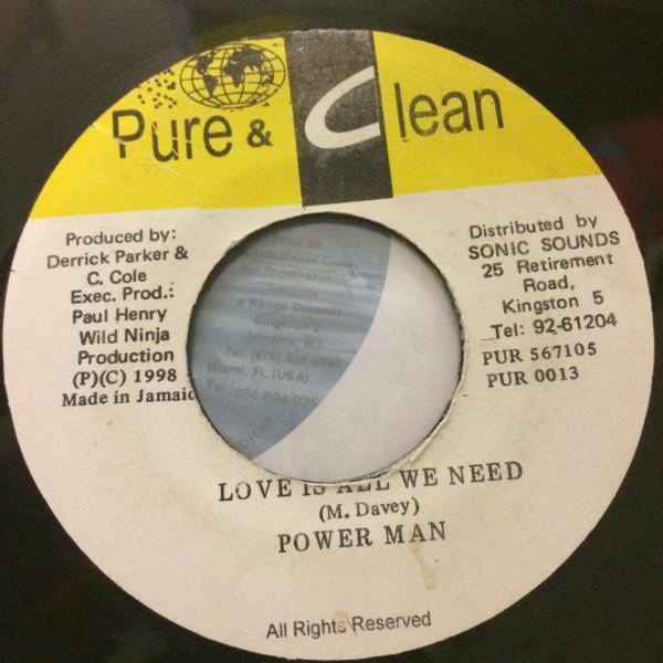 7-дюймовая пластинка POWERMAN Love Is All We Need PUR0013 Pure Clean 1998 Ямайка Регги Ска Даб Б/у