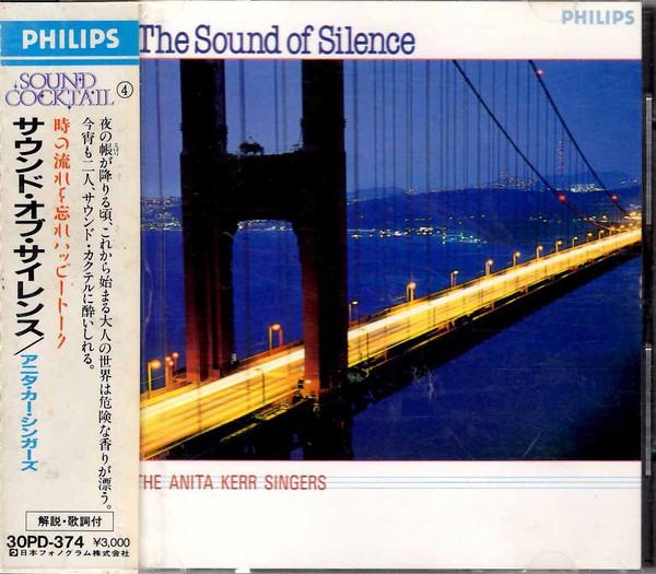 CD ANITA KERR SINGERS Sound of Silence 30PD374 Philips 1987 Japan Jazz Used