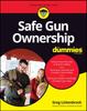 Книга Safe Gun Ownership For Dummies