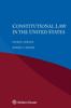 Книга Constitutional Law In the United States
