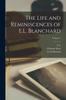 Книга The Life and Reminiscences of E.L. Blanchard; Volume 1
