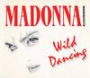 CD MADONNA & OTTO VON WERNHERR - Wild Dancing RRSCD3006 Receiver Record 1993 Франция Поп Б/у