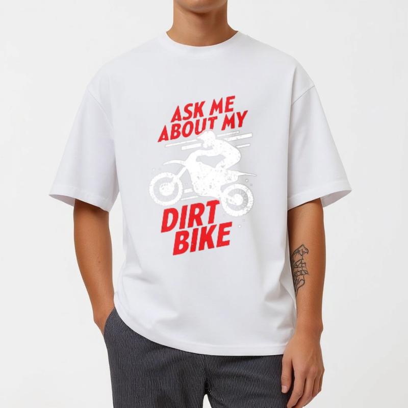 Vintage Tshirt Minimalist Tshirt Adult Teenagers short sleeve tshirt Casual Ask Me About My Dirt Bike Comfort For Unisex Tshirt