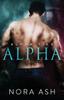 Книга Alpha 1 Alpha Ties by Nora Ash - Paperback
