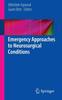 The Emergency Approaches To Neurosurgical Conditions Book