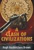 The A Clash of Civilizations : An Alternate History Novel Book