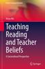 Книга Teaching Reading and Teacher Beliefs : A Sociocultural Perspective : 20