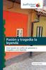Книга Pasion Y Tragedia La Leyenda
