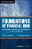 Книга Foundations of Financial Risk : An Overview of Financial Risk and Risk-based Financial Regulation