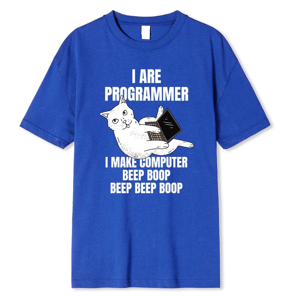 I Are Programmer I Make Computer Beep Boop T-Shirt Fashion Clothing Cotton Tops Fashion Summer Tee Shirt Oversized Tshirt