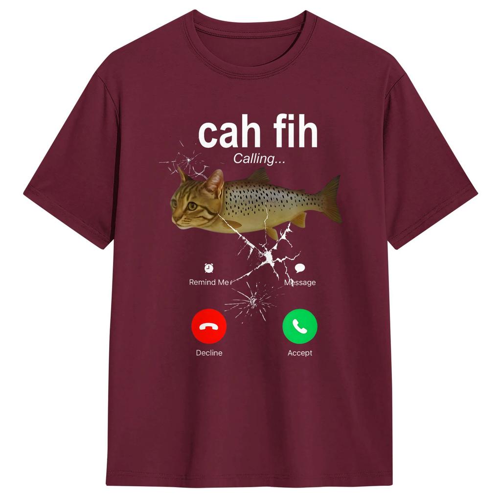 Cah Fih Calling Remind Message Decline Accept Phone Cat Fish TShirt Summer Cotton TShirts Design Tee Shirt Short Sleeves Tops
