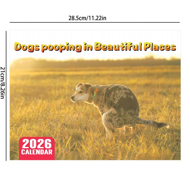 Calendar 2026 Dogs Pooping In Beautiful Places Funny Gag Gifts Thick Paper Wall Calendar Holiday Christmas White Elephant Gifts