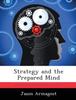 The Strategy and the Prepared Mind Book
