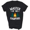 Master Of The Campfire Camper Outdoor Camping Unisex Shirt Gift
