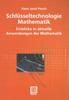 Книга Schlusseltechnologie Mathematik : Einblicke In Aktuelle Anwendungen Der Mathematik