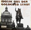 Виниловая пластинка ХОР НАЦИОНАЛЬНОГО ТЕАТРА ПРАГИ Музыка Золотого города 10221822 BASF Германия Классика Б/У