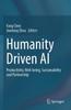 Книга Humanity Driven AI : Productivity, Well-being, Sustainability and Partnership
