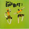 CD VARIOUS - That's Eurobeat Vol. 34 ALCB526 Alfa Internatio 1992 Japan Dance & Electronica Used