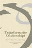 Книга Transformative Relationships : The Control Mastery Theory of Psychotherapy