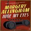 Hide My Eyes by Margery Allingham Paperback Book 9780099506096