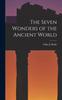 Книга The Seven Wonders of the Ancient World