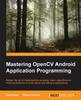 Книга Mastering OpenCV Android Application Programming