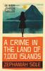 The A Crime In The Land of 7,000 Islands Book