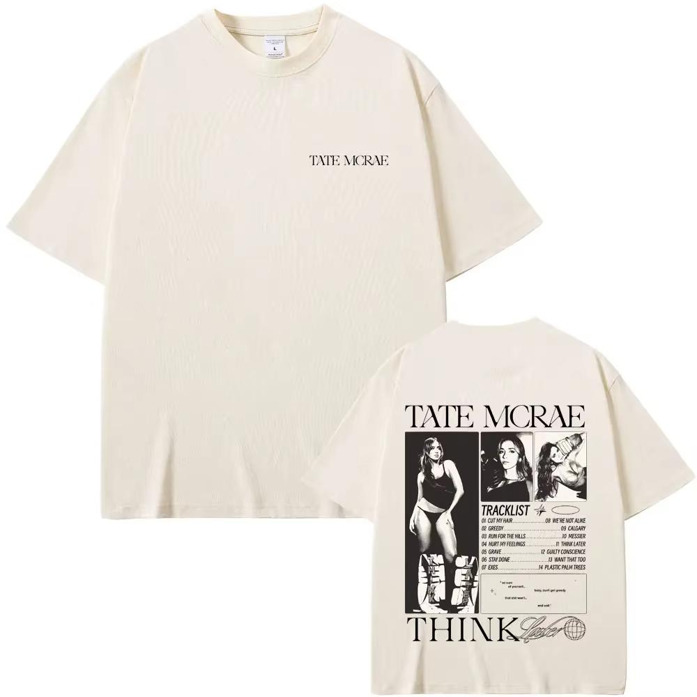 Singer Tate Mcrae The Think Later Tour T Shirts Unisexs Fashion Crewneck Tshirt Unisex Unisex Vintage Oversized Short Sleeve Tshirts