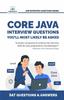 Книга Core Java Interview Questions Youll Most Likely Be Asked Second Edition Job by Vibrant Publishers - Paperback