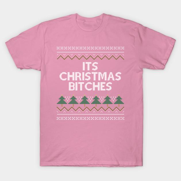 T Shirt Women Its Christmas Bitches Harajuku Print Kawaii Tshirt Summer Short Sleeve Female T-Shirt Top Tee
