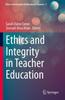Книга Ethics and Integrity In Teacher Education : 3
